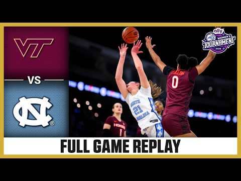 Virginia Tech vs. North Carolina Full Game Replay | 2026 Ally ACC Women's Basketball Tournament