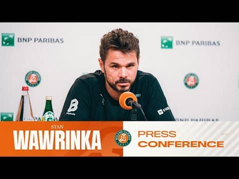 Stan Wawrinka | Round 1 Press Conference | Roland-Garros 2026