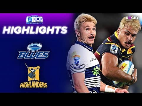Blues v Highlanders Highlights | Round 10 | Super Rugby Pacific 2026