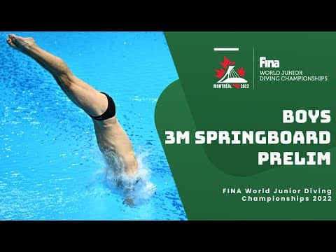 LIVE: Boys 14-15 | 3m Springboard Prelims | World Junior Diving 2022