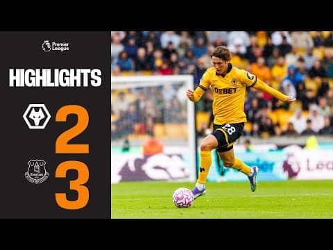 Narrow defeat at Molineux | Wolves 2-3 Everton | Highlights