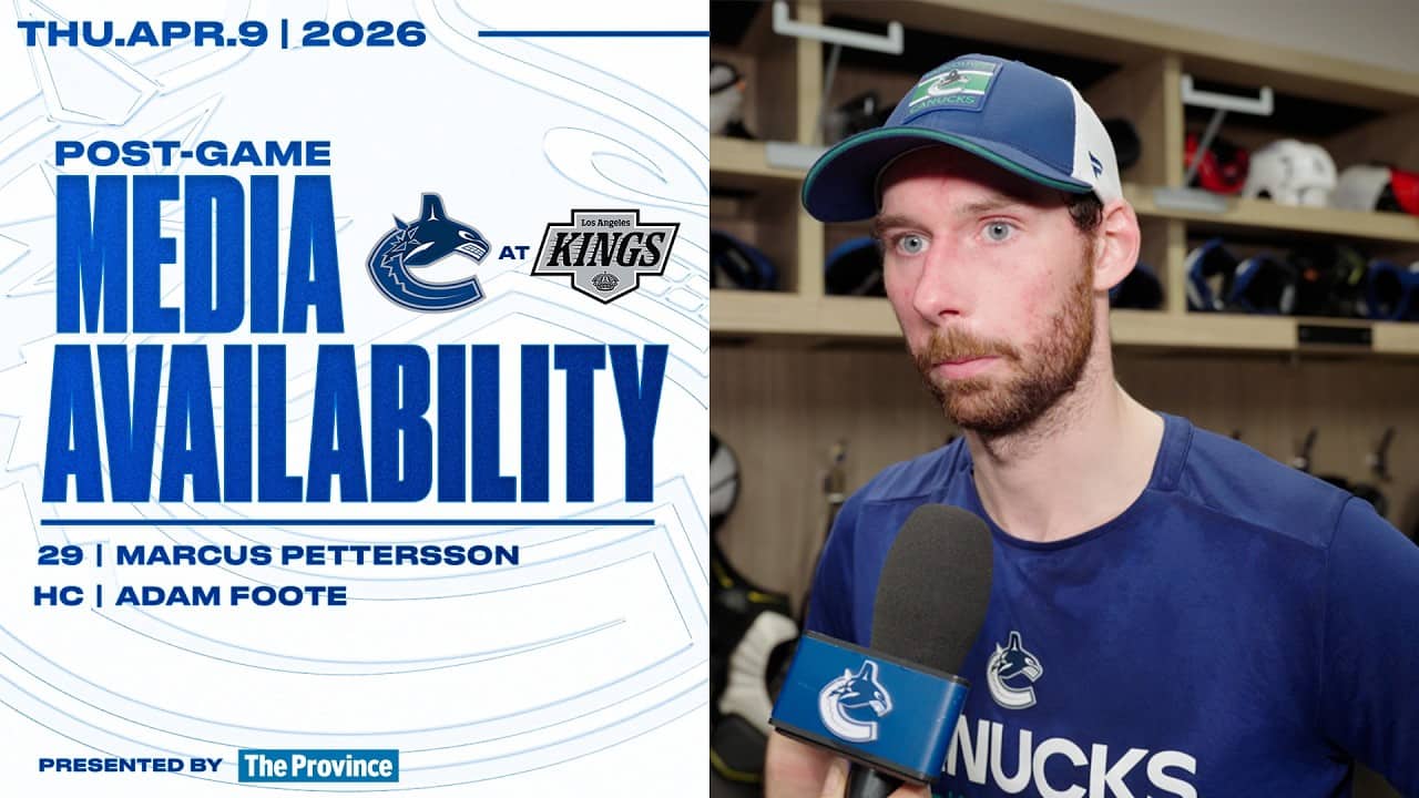 Marcus Pettersson & Adam Foote Post-Game Media | Vancouver Canucks at Los Angeles Kings (Apr 9 2026)