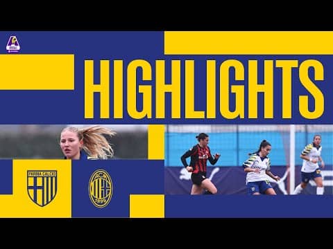 Serie A Women Athora| Parma-Milan 0-0| Highlights