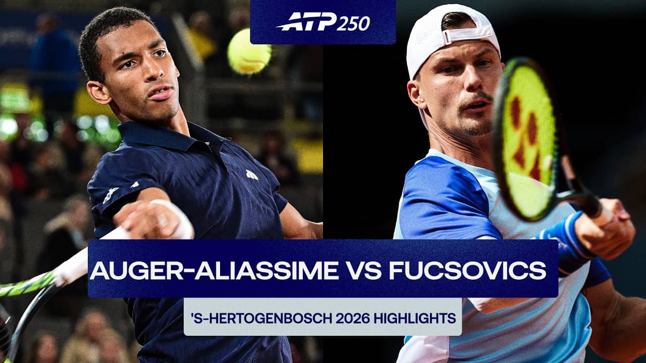 Felix Auger-Aliassime vs. Marton Fucsovics Highlights | ‘s-Hertogenbosch 2026 Round 2