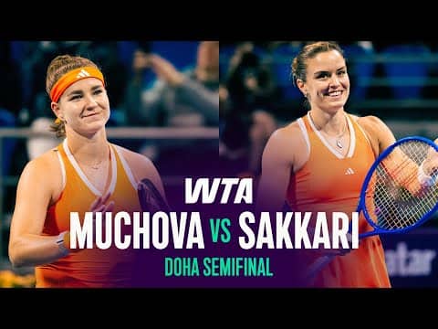 Karolina Muchova vs. Maria Sakkari | 2026 Doha Semifinals | WTA Match Highlights