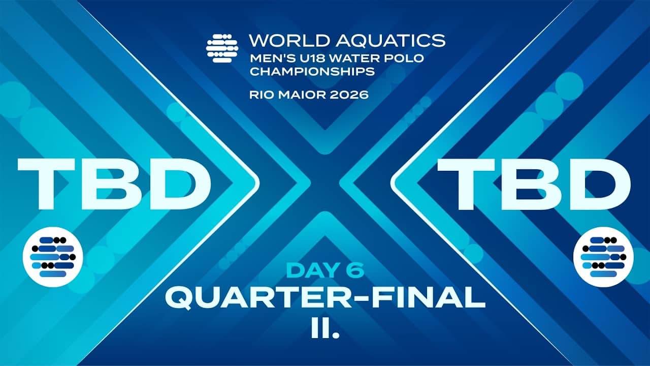 Quarter-Final 2 | Day 6 | World Aquatics Men's U18 Water Polo Championships 2026