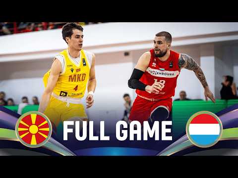 LIVE - North Macedonia v Luxembourg |FIBA EuroBasket 2029 Pre-Qualifiers