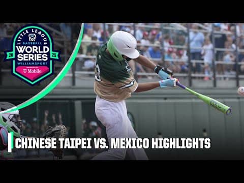 Chinese Taipei vs. Mexico | Full Game Highlights | Little League Baseball World Series