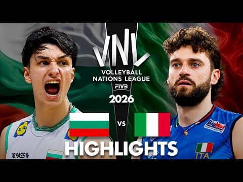 Bulgaria 🇧🇬 vs Italy 🇮🇹 | Highlights | Men's VNL 2026