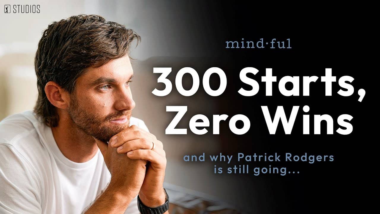 Patrick Rodgers on redefining winning | Mindful