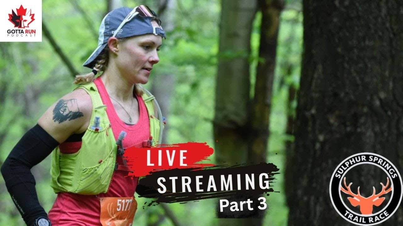 Sulphur Springs Trail Race // Part 3 // GottaRunPodcast