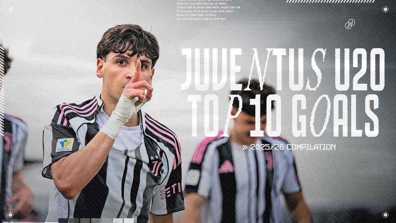 Future Stars | TOP 10 JUVENTUS U20 GOALS | 2025/26 ⭐