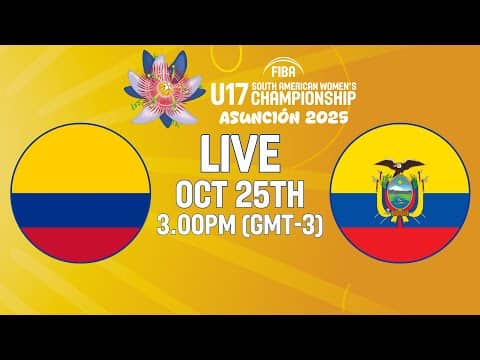 LIVE - Colombia v Ecuador | FIBA U17 South American Women's Championship 2025 | Class. 5-8 game