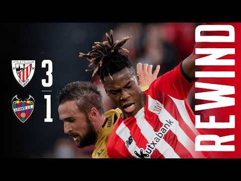 REWIND Athletic Club 3-1 Levante | IÑAKI, VESGA y ZARRAGA marcan el camino en SAN MAMÉS 🤩