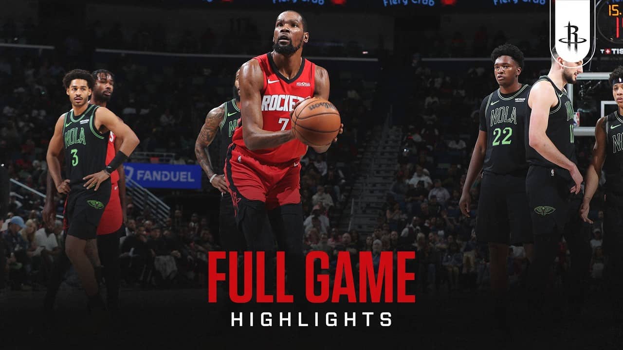 Houston Rockets Highlights vs. New Orleans Pelicans