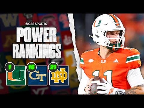 College Football Week 4 Power Rankings: Miami at No. 1, Georgia Tech into Top 15, & Notre Dame falls