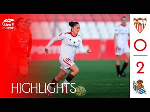 Sevilla FC Femenino - Real Sociedad (0-2) Liga F Moeve | Resumen