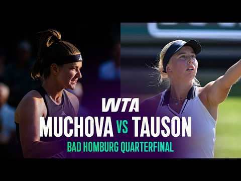 Karolina Muchova vs. Clara Tauson | 2026 Bad Homburg Quarterfinals | WTA Match Highlights