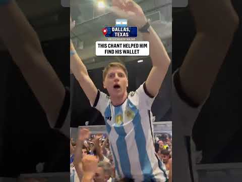 Argentine fans changed their winning chants to help the owner get his wallet back