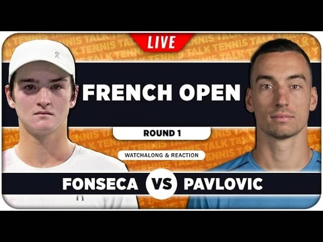 FONSECA vs PAVLOVIC • French Open 2026 • LIVE Tennis Watchalong