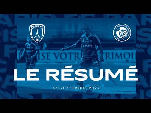 Le résumé de Paris FC vs RC Strasbourg Alsace