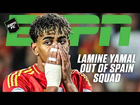 Lamine Yamal OUT of Spain squad, RFEF criticize injury update 👀 Sid Lowe with the details | ESPN FC