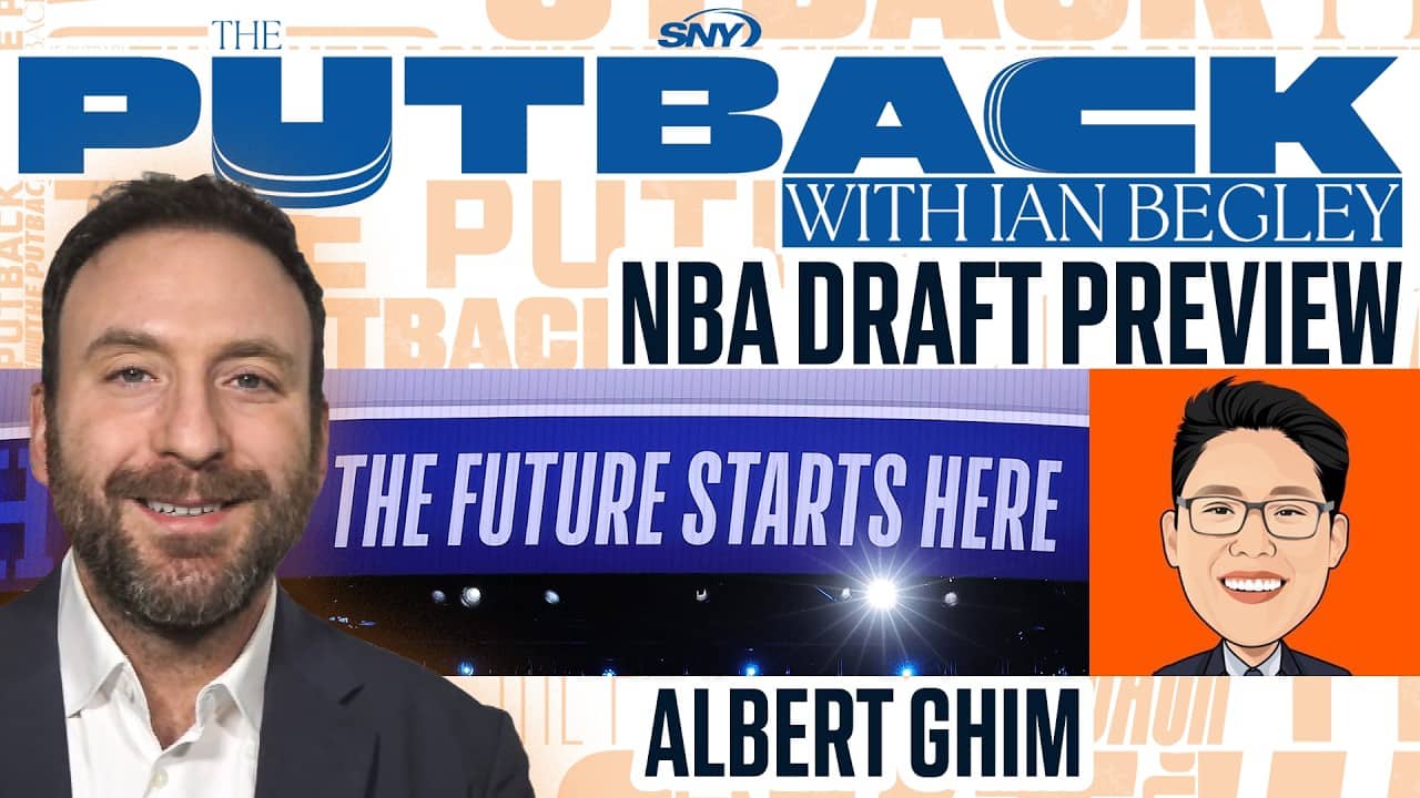 Knicks NBA Draft Preview | The Putback with Ian Begley
