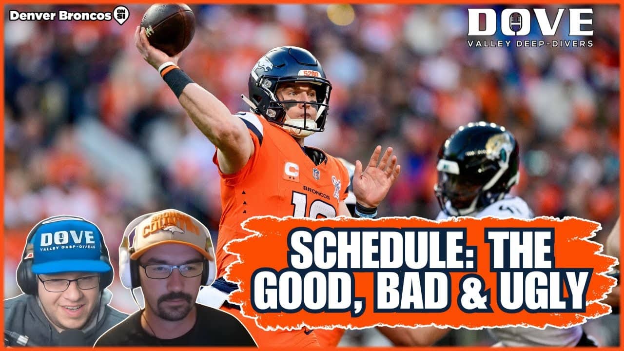 Broncos' Schedule: The Good, Bad & Ugly | DVDD Podcast