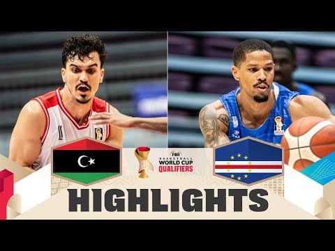 Libya 🇱🇾 v Cape Verde 🇨🇻 | Highlights | FIBA Basketball World Cup 2027 African Qualifiers