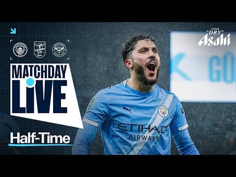 CHERKI LIGHTS UP THE ETIHAD! | MATCHDAY LIVE! Man City 1 - 0 Brentford | Carabao Cup