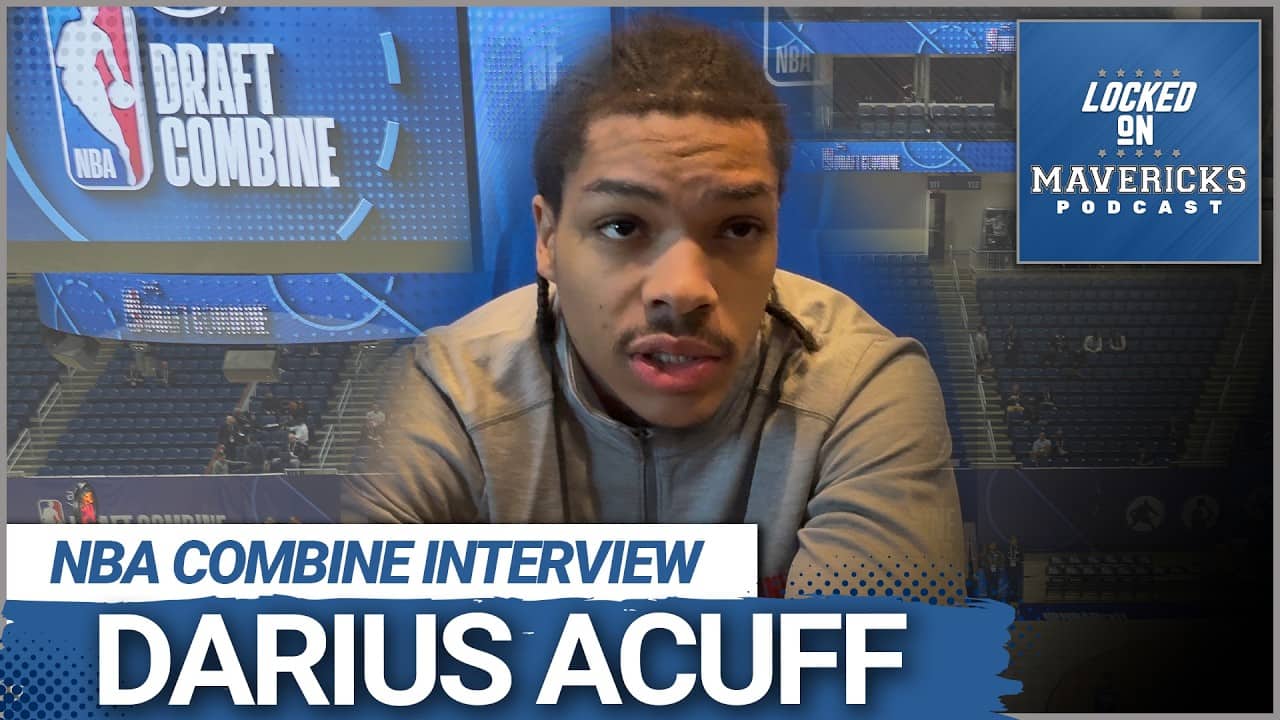 Darius Acuff 2026 NBA Draft Combine Interview | Dallas Mavericks Draft Target?