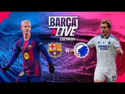 🔴 BARÇA LIVE | FC BARCELONA vs FC COPENHAGEN | UEFA CHAMPIONS LEAGUE 25/26 ⚽