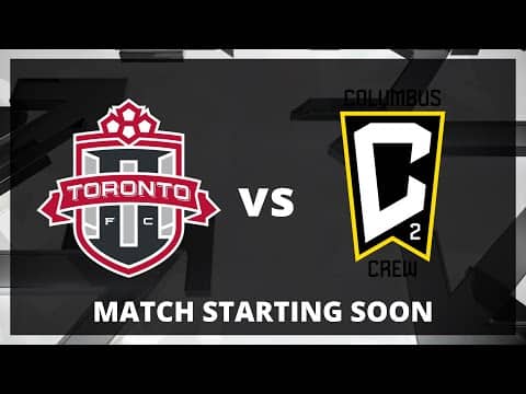 LIVE: MLS NEXT PRO: Toronto FC II vs Columbus Crew 2 | Sept 19, 2025