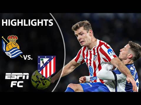 Real Sociedad vs. Atletico Madrid | LALIGA Highlights | ESPN FC