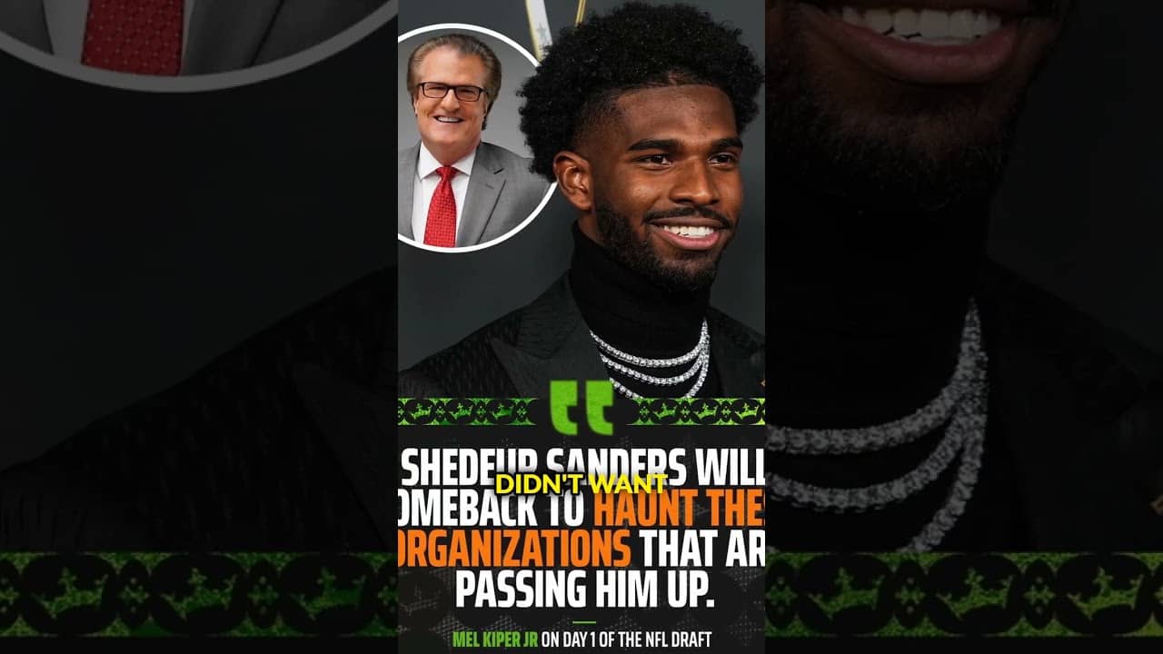 Why did Shedeur Sanders drop so far in the draft???