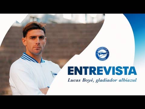 ENTREVISTA | Lucas Boyé, gladiador albiazul | Deportivo Alavés