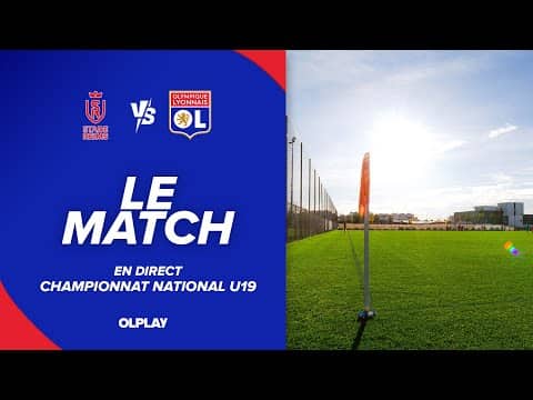 U19 J14 | LE MATCH : STADE DE REIMS - OL