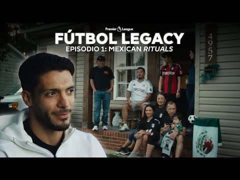 Por qué Raúl Jiménez lo significa todo para los fans mexicanos | Fútbol Legacy