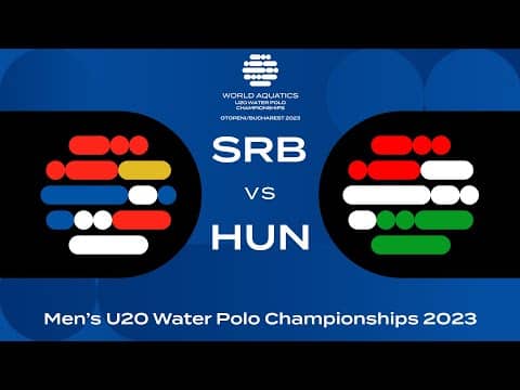 Serbia vs Hungary | Epic Gold Medal Clash | World Aquatics U20 Water Polo 2023