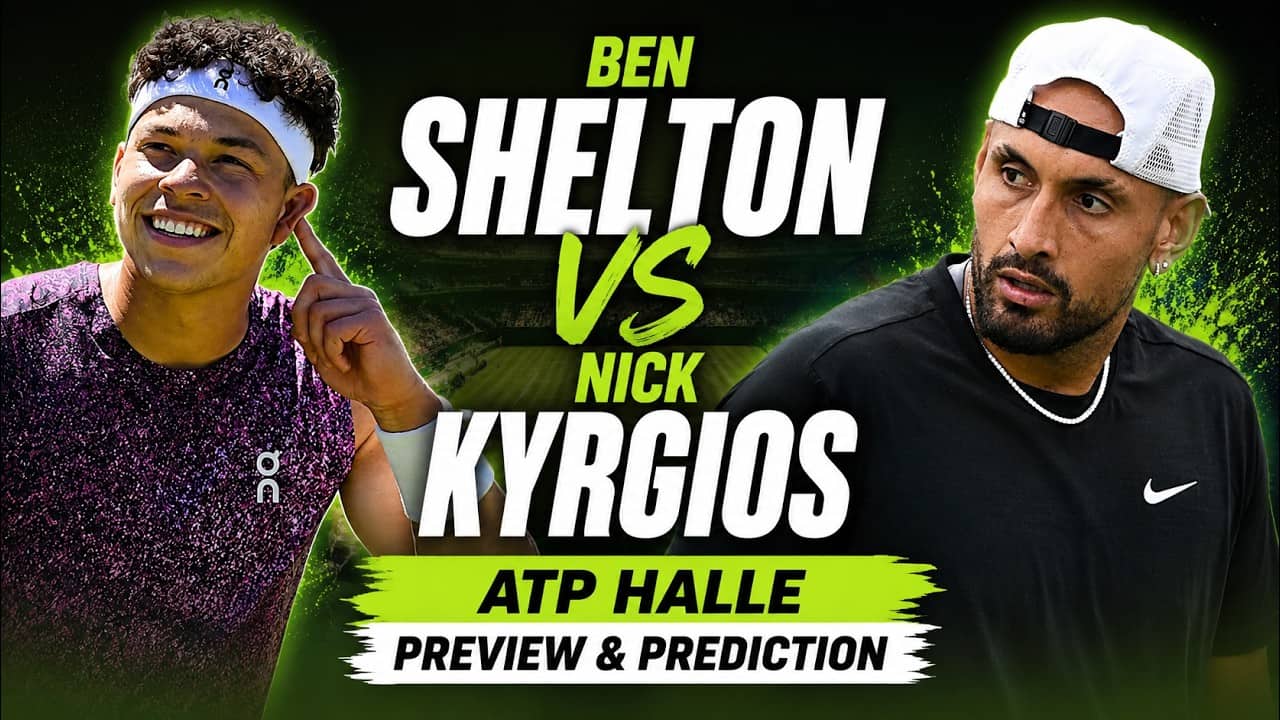 Ben Shelton vs Nick Kyrgios | ATP Halle 2026 | Round 1 | Preview & Prediction