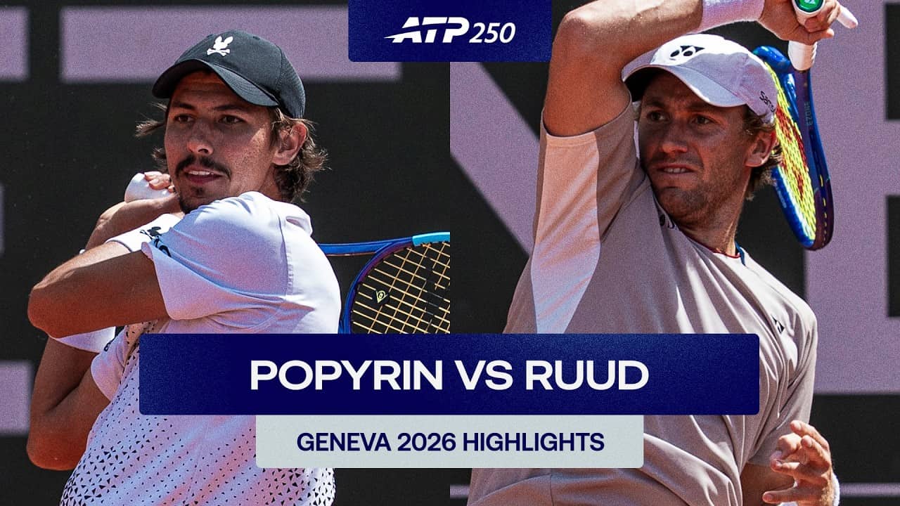Alexei Popyrin vs Casper Ruud Highlights | Geneva 2026 Quarter-Final