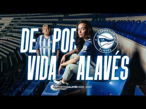De por vida, Alavés | Campaña de abonados 2026/27