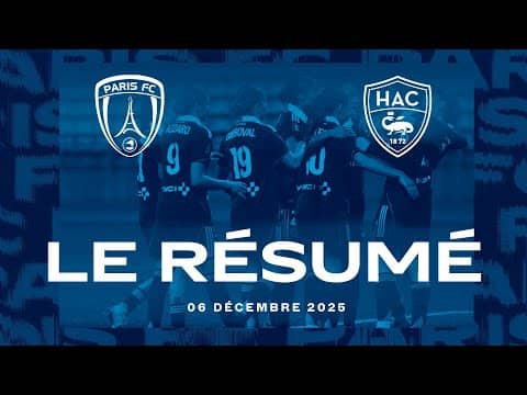 Le résumé Paris FC vs HAC