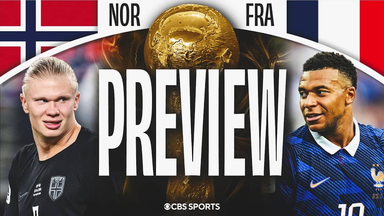 2026 FIFA World Cup: Norway vs France Preview | Predictions + Pick to win