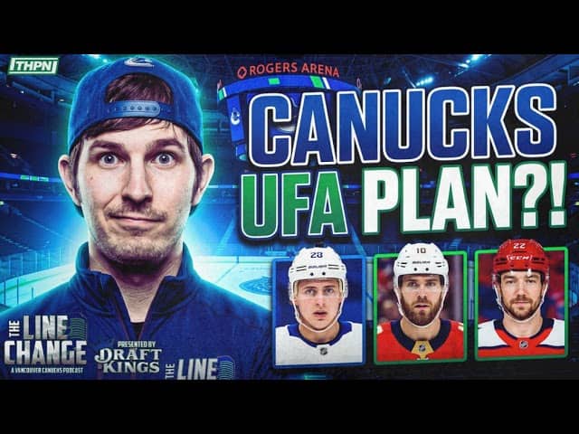The Line Change Podcast: Episode 546 - The Canucks' 2026 Free Agent Shopping List: 3 KEY Needs!