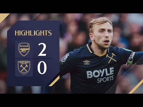 Arsenal 2-0 West Ham | Premier League Highlights