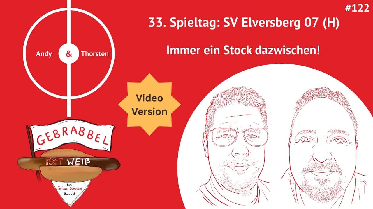 [VIDEO VERSION] #122: 33. Spieltag: SV Elversberg 07 (H) - Immer ein Stock dazwischen!