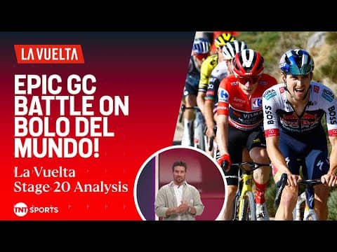 2025 La Vuelta a España Stage 20 ANALYSIS: GC SHOWDOWN AT BOLO DEL MUNDO! 🔥