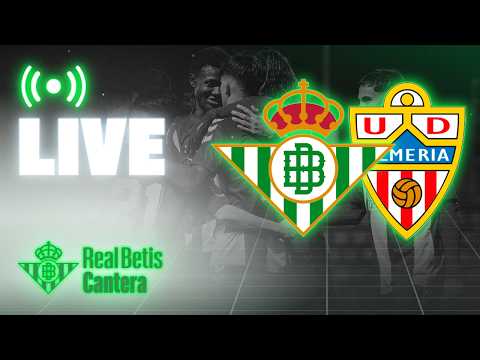 🚨 DIRECTO | Real Betis Juvenil DH - UD Almería | CANTERA