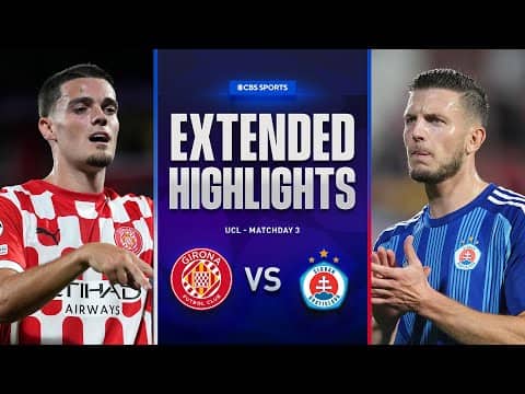 Girona vs. Slovan Bratislava: Extended Highlights | UCL League Phase MD 3 | CBS Sports Golazo